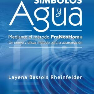 Portada del libro Curación con símbolos y agua de Layena Bassols